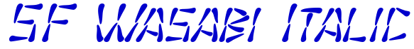 SF Wasabi Italic font